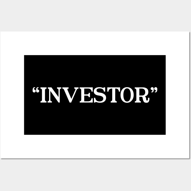 Investor Wall Art by LA Concessions